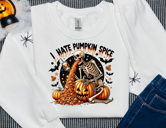 I Hate Pumpkin Spice Sweatshirt